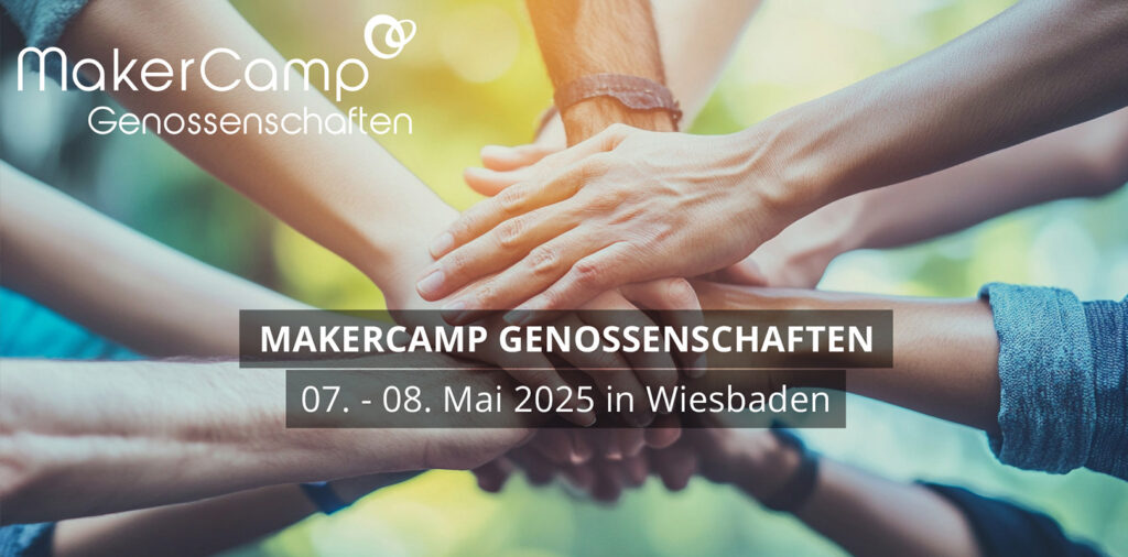 geno kom Werbeagentur GmbH #MakerCamp Genossenschaften am 7. und 8. Mai 2025 – jetzt Plätze sichern MakerCamp 2 Strategie Konzept Design Media Live Marken geno kom Werbeagentur GmbH #MakerCamp Genossenschaften am 7. und 8. Mai 2025 – jetzt Plätze sichern MakerCamp 1 Strategie Konzept Design Media Live Marken