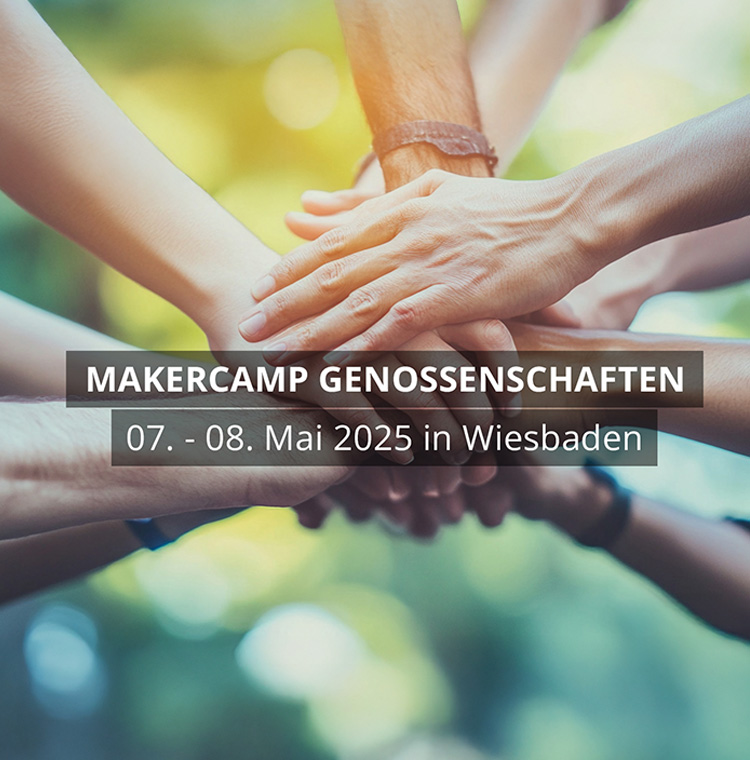geno kom Werbeagentur GmbH #MakerCamp Genossenschaften am 7. und 8. Mai 2025 – jetzt Plätze sichern Nachhaltig 3 Strategie Konzept Design Media Live Marken